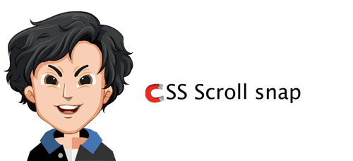 CSS Scroll Snap — How It Really Works